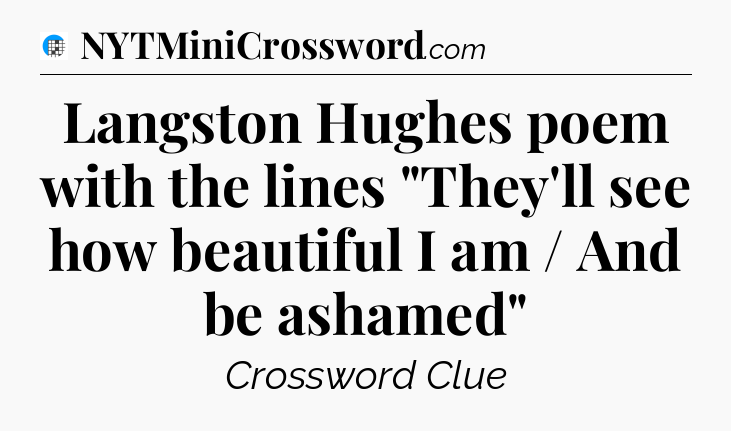 Langston Hughes poem with the lines 