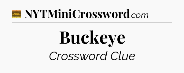 Buckeye - Eugene Sheffer Crossword