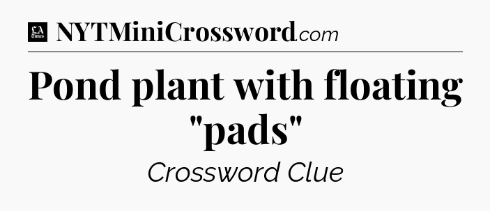 Pond plant with floating 