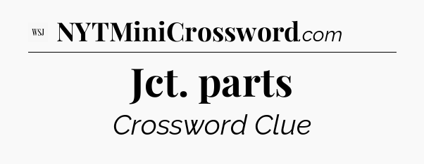 Jct. parts - WSJ Crossword
