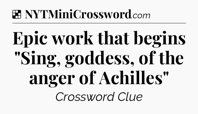 Solution: Epic work that begins 