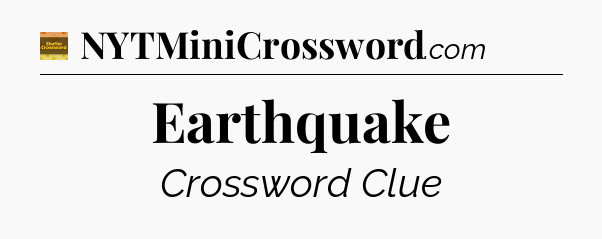 Earthquake - Eugene Sheffer Crossword