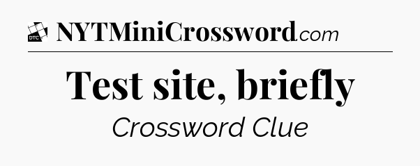 Test site, briefly - Daily Themed Classic Crossword