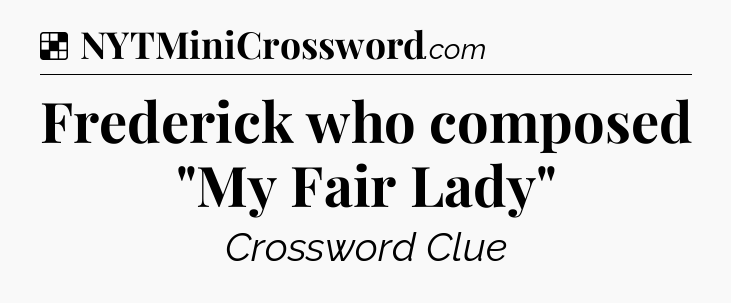 Solution: Frederick who composed 