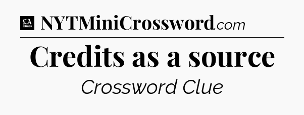 Credits as a source - LA Times Crossword