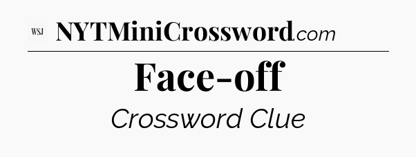 Face-off - WSJ Crossword