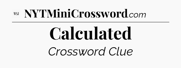 Calculated - WSJ Crossword