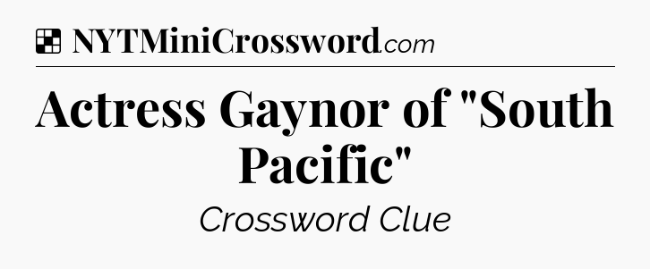 Solution: Actress Gaynor of 
