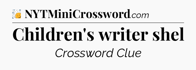 Children's writer shel - 7 Little Words