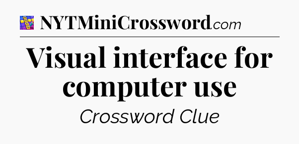 Visual interface for computer use Codycross