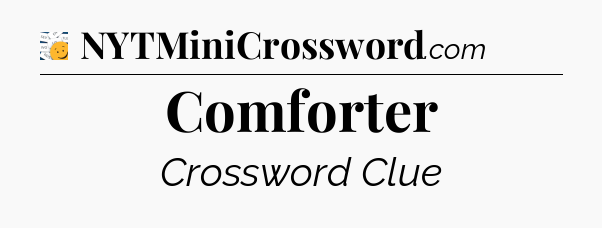 Comforter - 7 Little Words