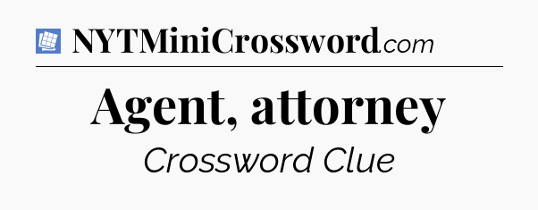 Agent, attorney Puzzle Page Crossword Clue