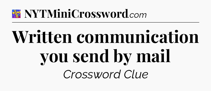 Written communication you send by mail Codycross
