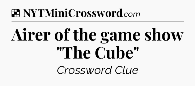Solution: Airer of the game show 