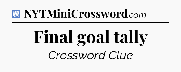 Final goal tally Puzzle Page Crossword Clue