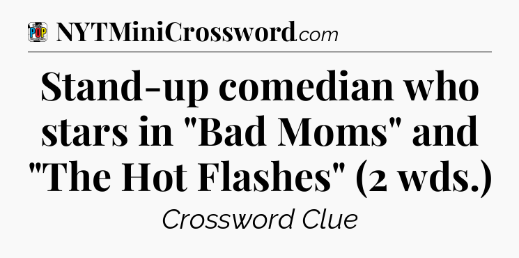 Stand-up comedian who stars in 