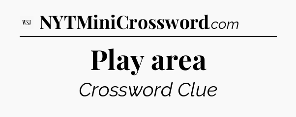 Play area - WSJ Crossword