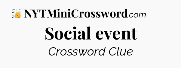 Social event - 7 Little Words