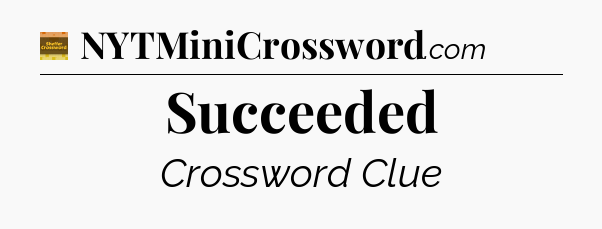 Succeeded - Eugene Sheffer Crossword