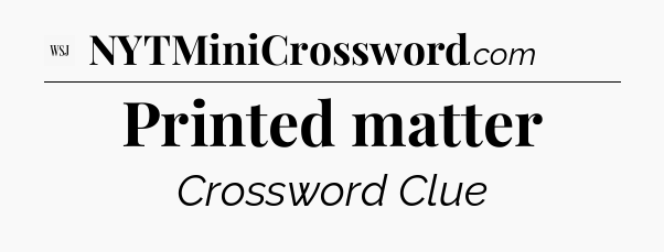 Printed matter - WSJ Crossword