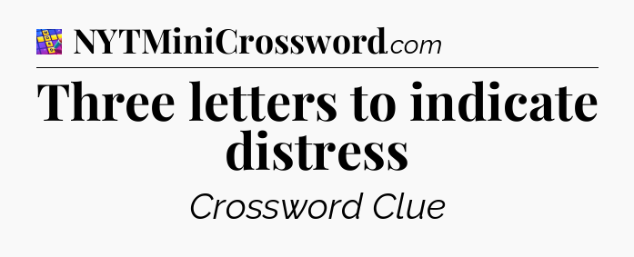Three letters to indicate distress Codycross