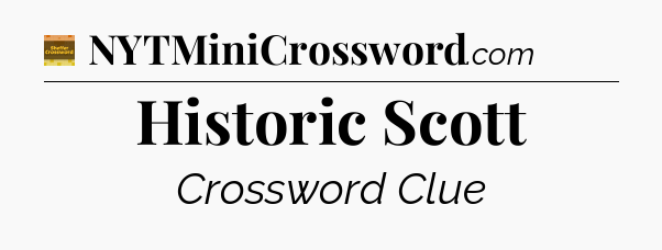 Historic Scott - Eugene Sheffer Crossword