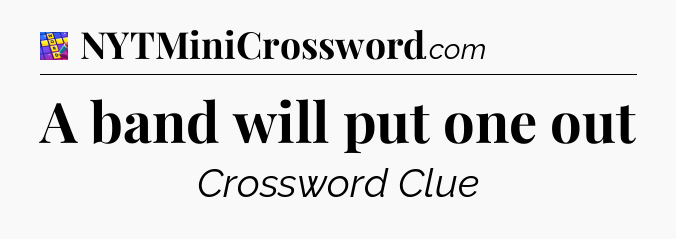 A band will put one out Codycross
