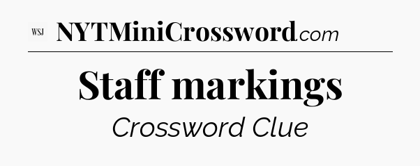 Staff markings - WSJ Crossword