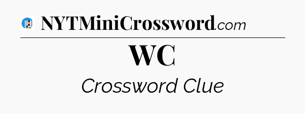 WC Crossword Clue