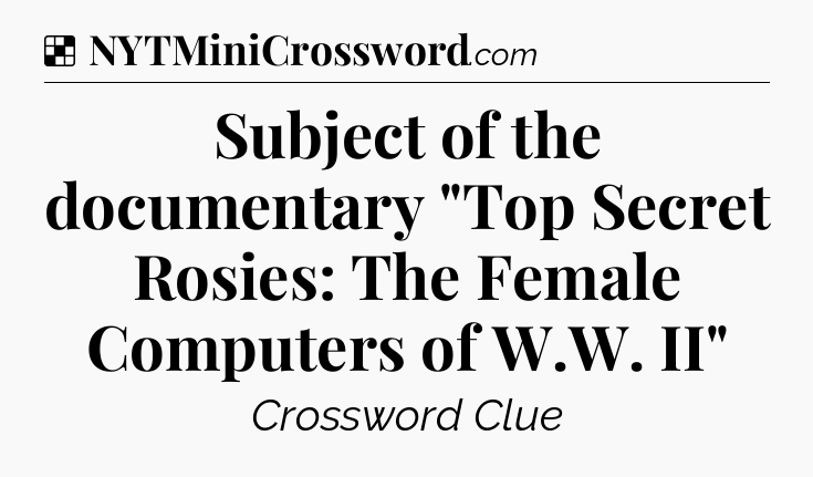 Solution: Subject of the documentary 