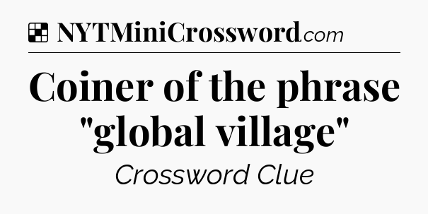 Solution: Coiner of the phrase 