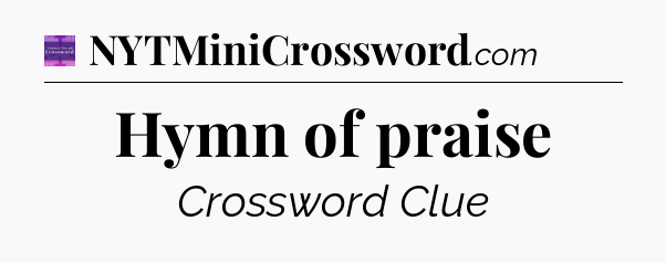 Hymn of praise - Thomas Joseph Crossword