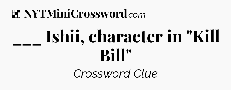 Solution: ___ Ishii, character in 