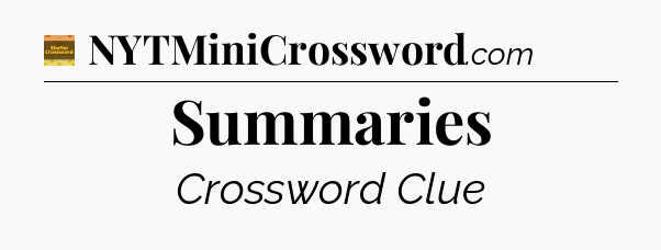 Summaries - Eugene Sheffer Crossword