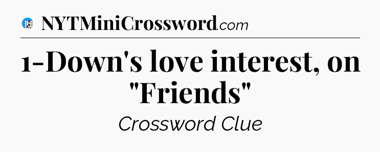 1-Down's love interest, on 