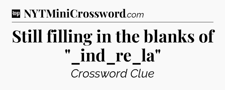 Still filling in the blanks of 