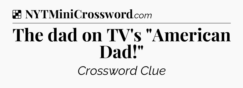 Solution: The dad on TV's 