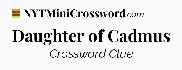 Daughter of Cadmus - Eugene Sheffer Crossword