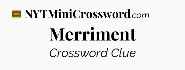 Merriment - Eugene Sheffer Crossword