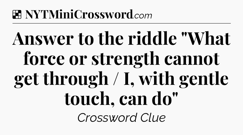 Solution: Answer to the riddle 