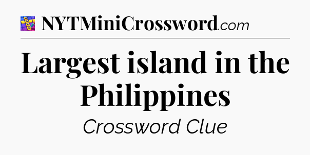 Largest island in the Philippines Codycross