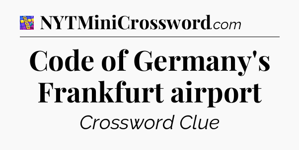 Code of Germany's Frankfurt airport Codycross