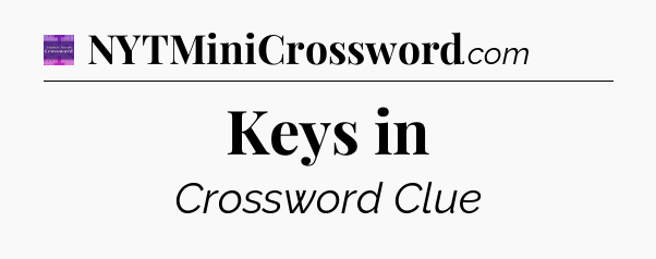 Keys in - Thomas Joseph Crossword