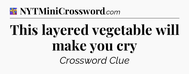 This layered vegetable will make you cry Codycross