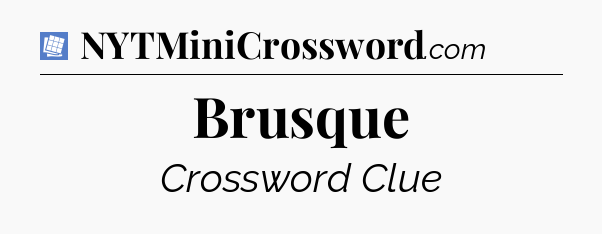 Brusque Puzzle Page Crossword Clue