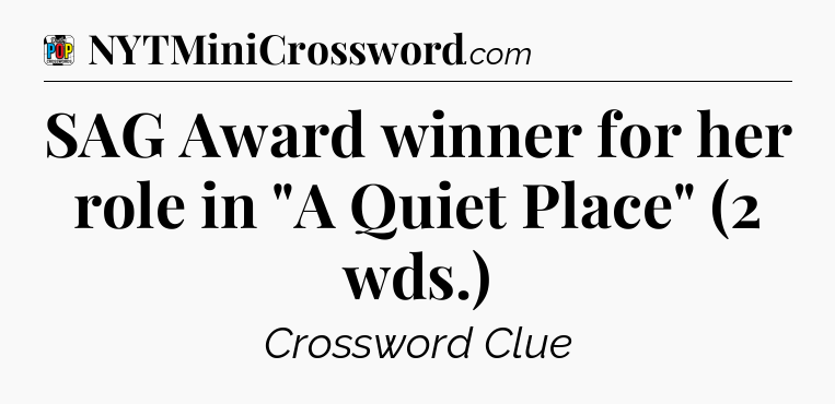 SAG Award winner for her role in 