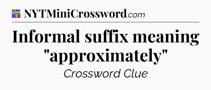 Informal suffix meaning 