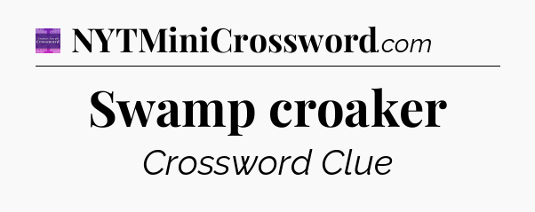 Swamp croaker - Thomas Joseph Crossword