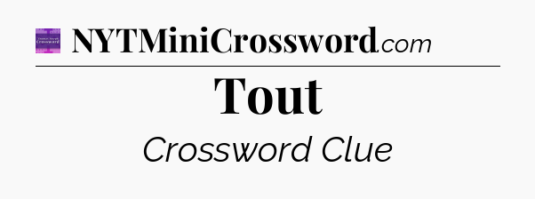Tout - Thomas Joseph Crossword