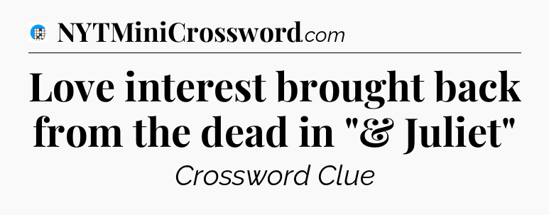 Love interest brought back from the dead in 